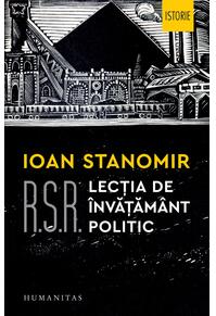 Copertă produs R.S.R. Lecția de învățământ politic