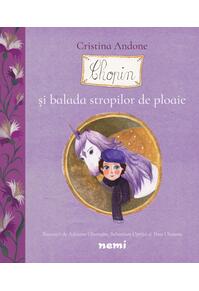 Copertă produs Chopin şi balada stropilor de ploaie