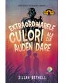 Copertă produs Extraordinarele culori ale lui Auden Dare - thumb 1