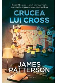 Copertă produs Crucea lui Cross. Seria Alex Cross