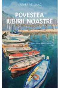 Copertă produs Povestea iubirii noastre