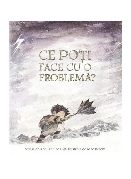 Copertă produs Ce poți face cu o problemă? - gallery big 1