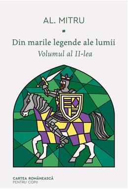 Copertă produs Din marile legende ale lumii (Vol. 2)