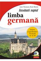 &Icirc;nvățați rapid limba germană. Iniţiere și aprofundare: nivelurile A1, A2, B1 - 3 x CD audio