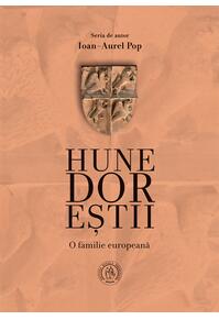Copertă produs Hunedoreştii. O familie europeană