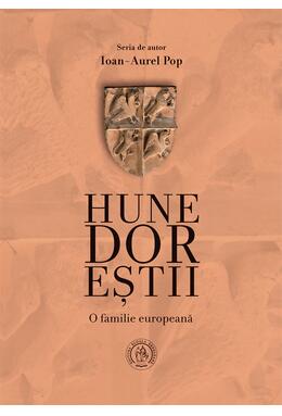 Copertă produs Hunedoreştii. O familie europeană