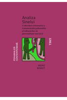 Imagine produs Analiza Sinelui. O abordare sistematică a tratamentului psihanalitic al tulburărilor de personalitate narcisică