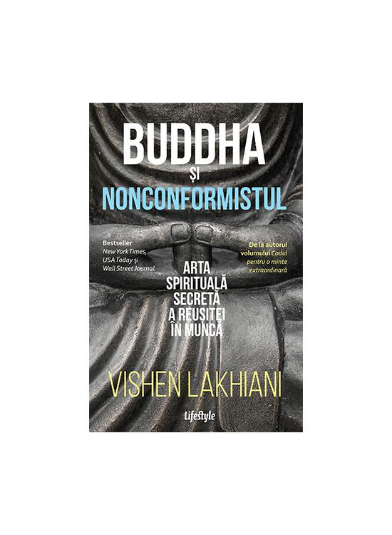 Copertă produs Buddha și nonconformistul. Arta spirituală secretă a reușitei &icirc;n muncă - gallery big 1