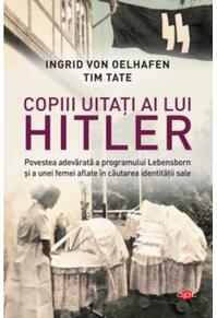 Copertă produs Copiii uitați ai lui Hitler