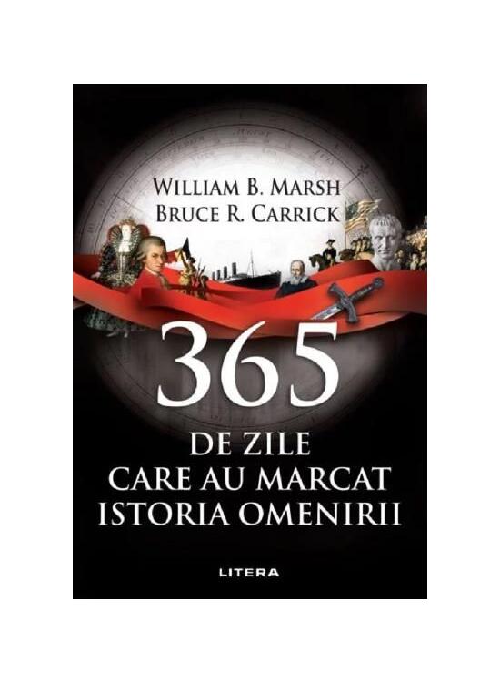 Copertă produs 365 de zile care au marcat istoria omenirii - gallery big 1
