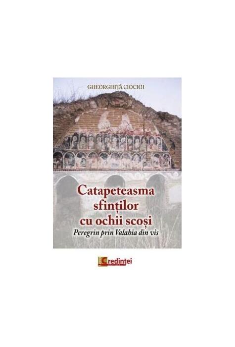 Copertă produs Catapeteasma sfinților cu ochii scoși