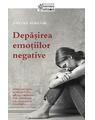 Copertă produs Depășirea emoțiilor negative - thumb 1