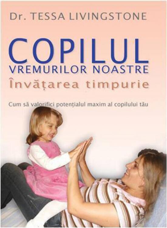 Copertă produs Copilul Vremurilor Noastre - &Icirc;nvățarea Timpurie - gallery big 1