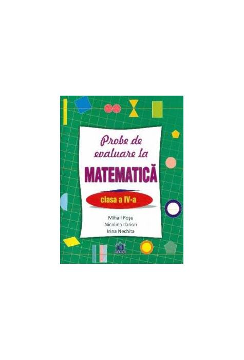 Copertă produs Probe de evaluare la matematică, clasa IV