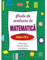 Copertă produs Probe de evaluare la matematică, clasa IV - thumb 1