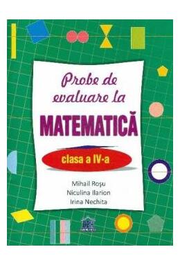 Copertă produs Probe de evaluare la matematică, clasa IV