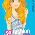 Copertă produs So fashion, so chic. Studio Glamour - gallery small 