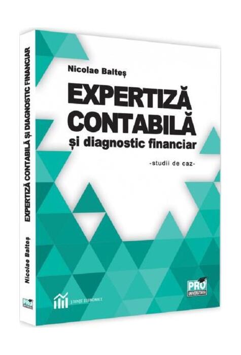Copertă produs Expertiza contabilă și diagnostic financiar - studii de caz