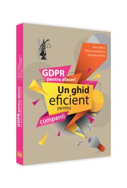 Copertă produs GDPR pentru afaceri. Un ghid eficient pentru companii