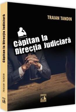 Copertă produs Căpitan la Direcția Judiciară
