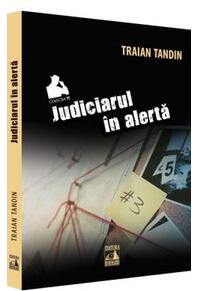 Copertă produs Judiciarul &icirc;n alertă