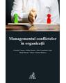 Copertă produs Managementul conflictelor &icirc;n organizații - thumb 1