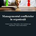 Copertă produs Managementul conflictelor &icirc;n organizații - gallery small 