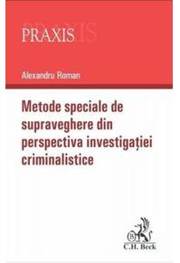 Copertă produs Metode speciale de supraveghere din perspectiva investigației criminalistice