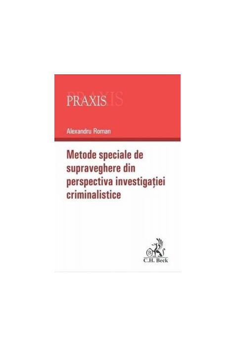 Copertă produs Metode speciale de supraveghere din perspectiva investigației criminalistice