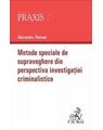 Copertă produs Metode speciale de supraveghere din perspectiva investigației criminalistice - thumb 1
