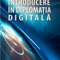 Copertă produs Introducere &icirc;n diplomația digitală - gallery small 