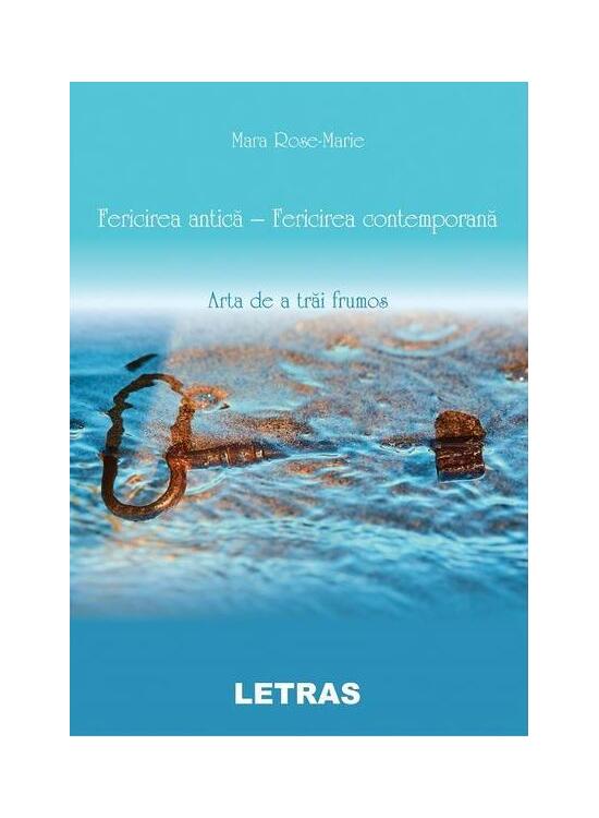Copertă produs Fericirea antică, fericirea contemporană - gallery big 1