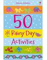 Copertă produs 50 Rainy Day Activities - thumb 1
