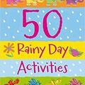 Copertă produs 50 Rainy Day Activities - gallery small 