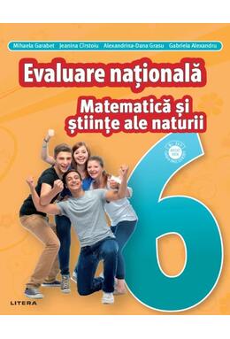 Copertă produs Matematică și Științe ale naturii. Teste pentru evaluarea națională. Clasa a VI-a