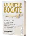 Copertă produs Afurisitele bogate: Un plan &icirc;n 12 pași pentru a &icirc;nțelege jargonul financiar și pentru a avea viața pe care ți-o dorești - thumb 1