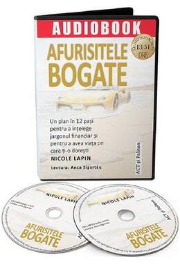 Copertă produs Audiobook. Afuristele bogate. Un plan &icirc;n 12 pași pentru a &icirc;nțelege jargonul financiar și pentru a avea viața pe care ți-o dorești