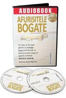 Audiobook. Afuristele bogate. Un plan &icirc;n 12 pași pentru a &icirc;nțelege jargonul financiar și pentru a avea viața pe care ți-o dorești