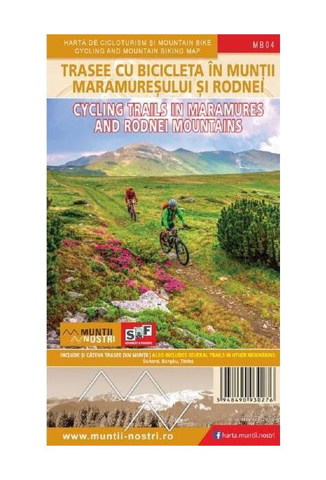 Copertă produs Trasee cu bicicletă &icirc;n Munții Maramureșului și Rodnei