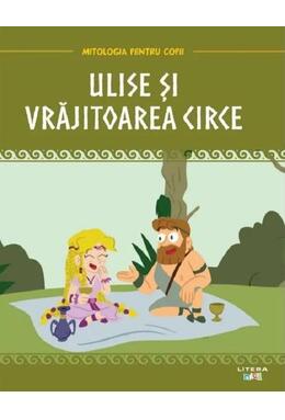 Copertă produs Ulise și vrăjitoarea Circe