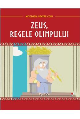 Copertă produs Zeus, regele Olimpului