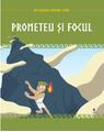 Copertă produs Prometeu și focul - thumb 1