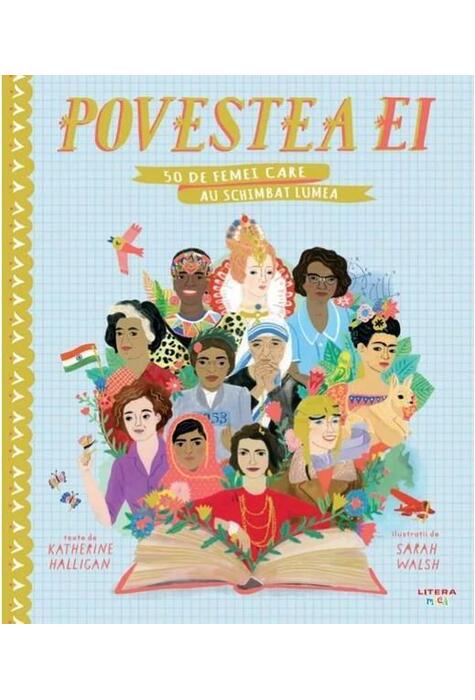 Copertă produs Povestea ei. 50 de femei care au schimbat lumea