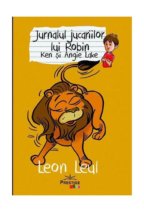 Copertă produs Jurnalul jucăriilor lui Robin. Leon Leu