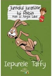 Copertă produs Jurnalul jucăriilor lui Robin. Iepurele Taffy