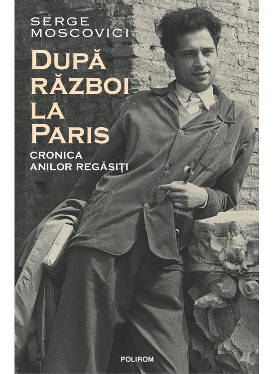 Copertă produs După război la Paris. Cronica anilor regăsiți - gallery big 1