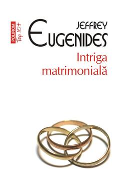 Copertă produs Intriga matrimonială (Top10+)