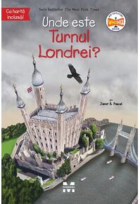 Copertă produs Unde este Turnul Londrei?