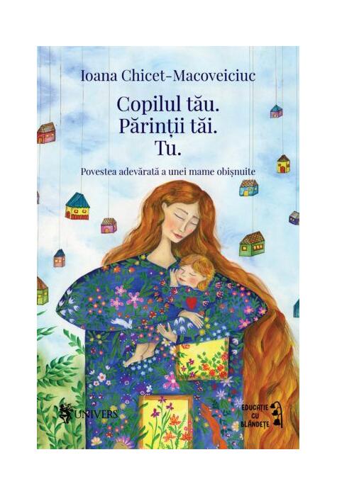 Copertă produs Copilul tău. Părinții tăi. Tu.