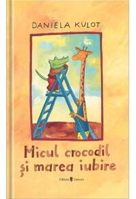Copertă produs Micul crocodil și marea iubire